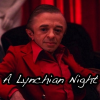 A Lynchian Night