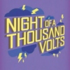 Night of a Thousand Volts