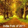 A Folksy Journey Back Through 2011 [Top Indie Folk of 2011]