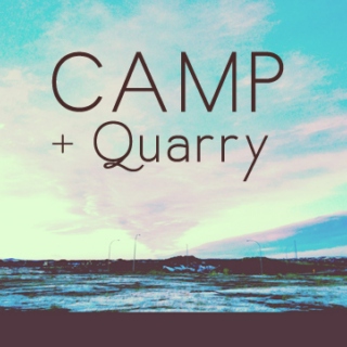 Camp + Quarry