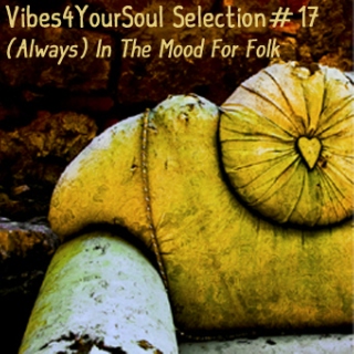 V4YS Selection#17 - (Always) In The Mood For Folk