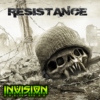 iNViSiON Presents: RESISTANCE