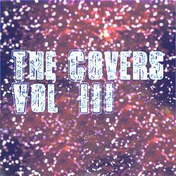 The Covers Vol.III