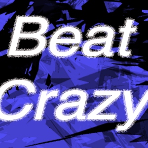 Beat Crazy's Favorites
