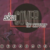 Ska Covers Everything but Ska (vol 2)
