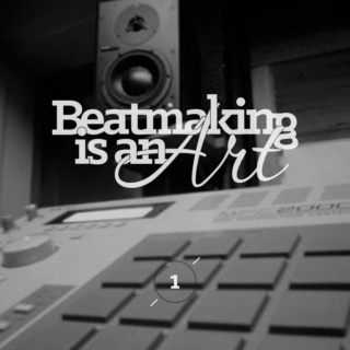 Beatmaking is an Art Vol.1