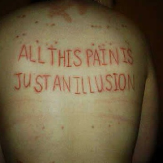 ALL THIS PAIN IS JUST AN ILLUSION
