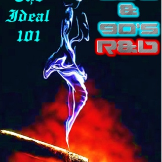 The Ideal 101: 80's/90's R&B & Soul Mix