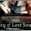 City of Lost Souls Playlist