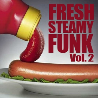 Fresh Steamy Funk Vol. 2