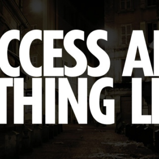 Success And Nothing Less