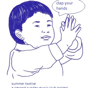 Summer 12: Clap Your Hands