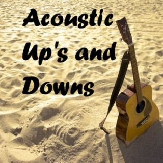 Acoustic Ups &Downs