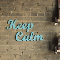 Keep Calm & Listen