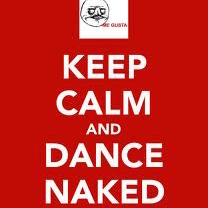 All Alone?? Dance...Naked!!