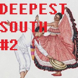 DEEPEST SOUTH:::#2