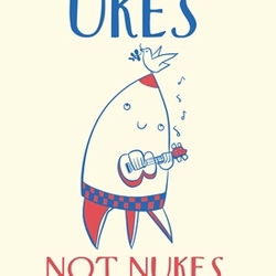 Ukes, not Nukes.