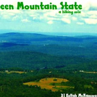 Green Mountain State [a mix to listen to while hiking]