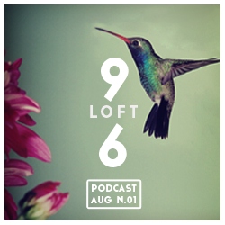 Loft Nine Podcast Aug 01