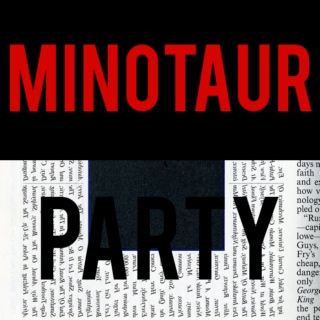 minotaur party