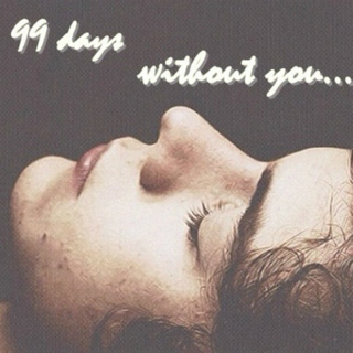 99 Days Without You