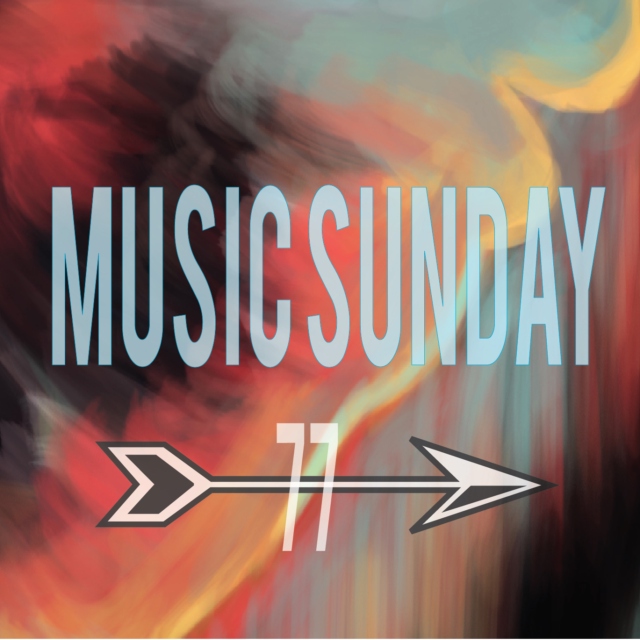 Music Sunday 77
