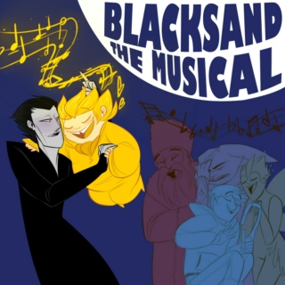 BLACKSAND The Musical