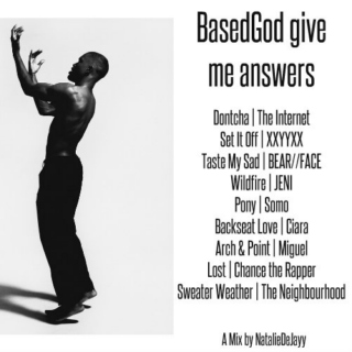 BasedGod, give me answers