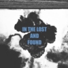 IN THE LOST AND FOUND