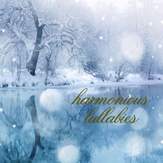 Harmonious Lullabies