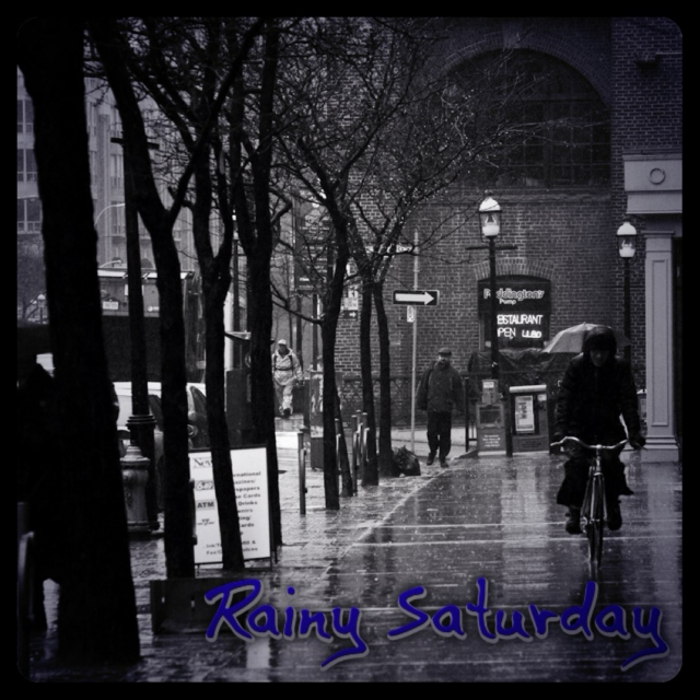 Rainy Saturday