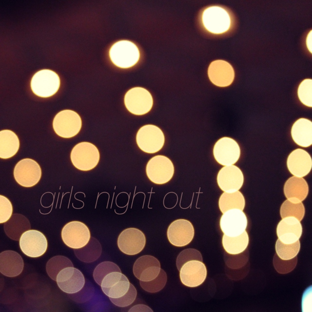 girls night out