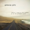 getaway girls