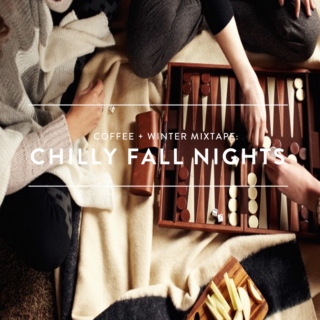 Chilly Fall Nights