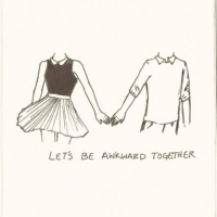 let's be awkward together