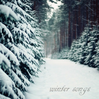 ❅ winter songs 