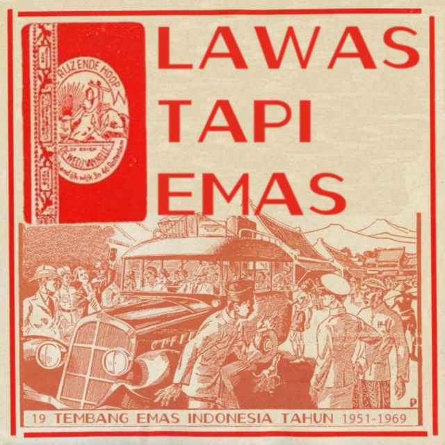 Lawas Tapi Emas: Indonesian Pop Nuggets 1951-1969