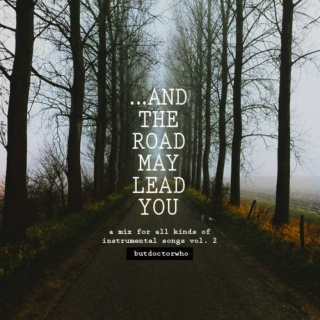 ...And the Road May Lead You (inst vol. 2)
