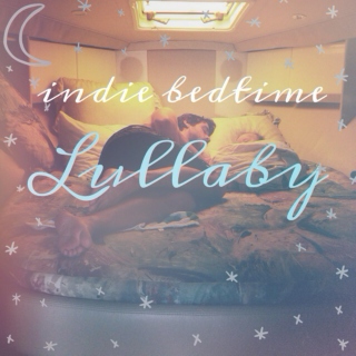 indie bedtime lullaby