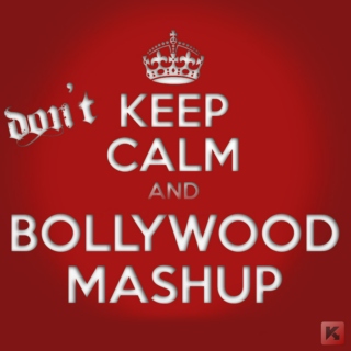Bollywood Mashup - Vol 1