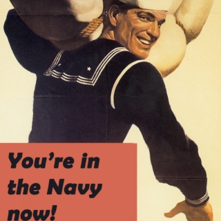 you're in the navy now!