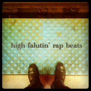 high-falutin' rap beats