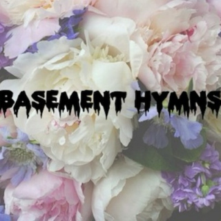 Basement Hymns