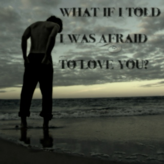 What If I Told You I Was Afraid to Love You Soundtrack