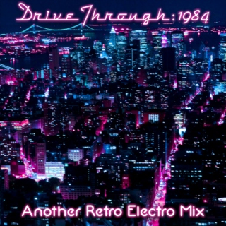 Drive Through: 1984