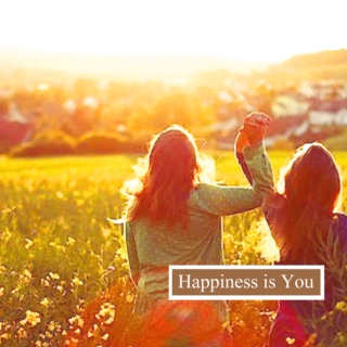 Happiness is You