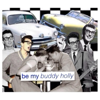 be my buddy holly