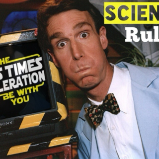 SCIENCE RULES!
