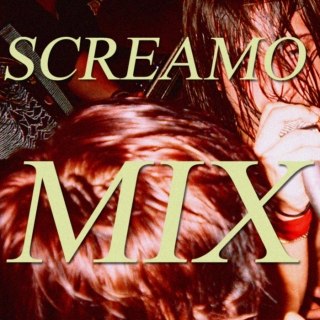 Screamo Mix