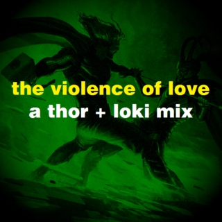 the violence of love
